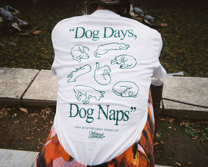 Dog Days, Dog Naps Tee